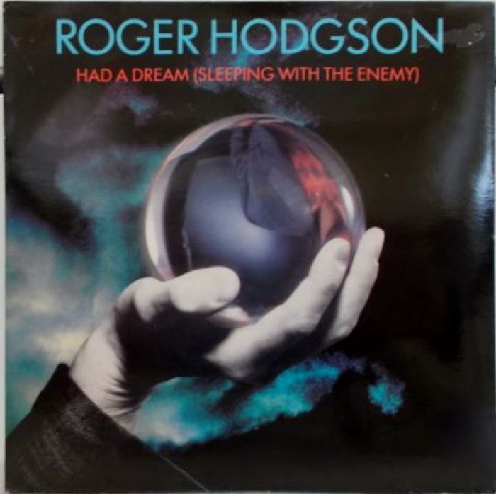 Roger Hodgson Had A Dream (Sleeping With The Enemy) 7 Inch | Buy from