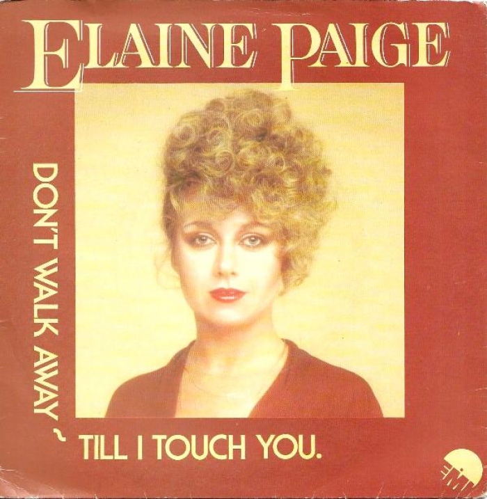 Elaine Paige Don't Walk Away Till I Touch You 7 Inch Buy from Vinylnet...