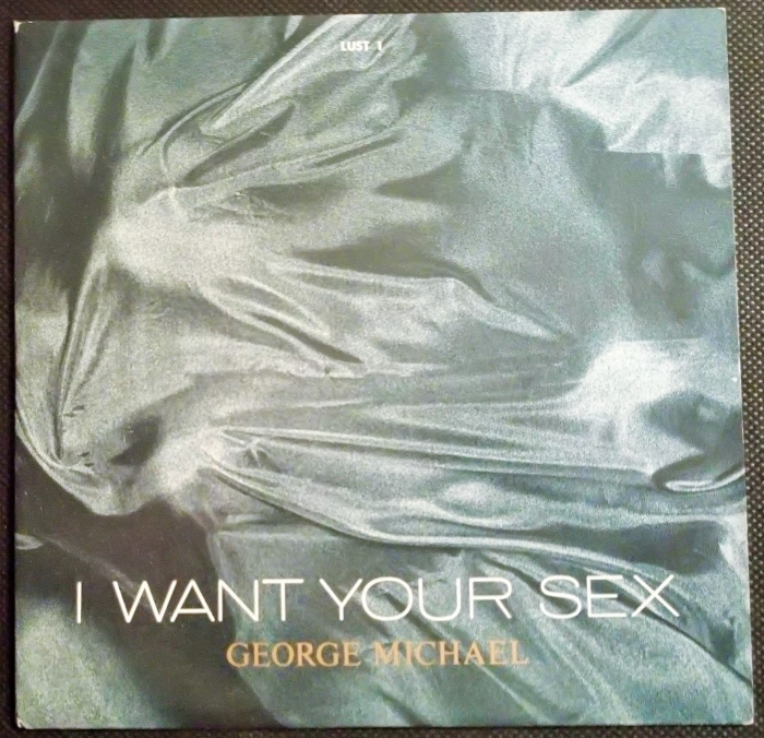 George Micheal I Want Your Sex