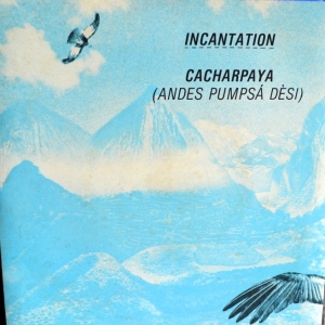 Cacharpaya (Andes Pumpsa Desi) Image