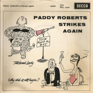 Paddy Roberts Strikes Again Image