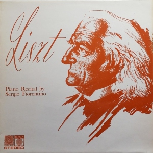 Franz Liszt - Piano Recital By Sergio Fiorentino Image