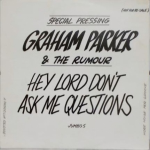 Hey Lord, Don't Ask Me Questions / Watch The Moon Come Down Image