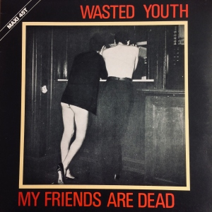 My Friends Are Dead Image