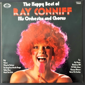 The Happy Beat Of Ray Conniff, His Orchestra And Chorus Image