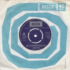(Don't Let Another) Good Day Go By Image