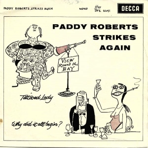 Paddy Roberts Strikes Again Image