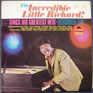 The Incredible Little Richard Sings His Greatest Hits Recorded Live Image
