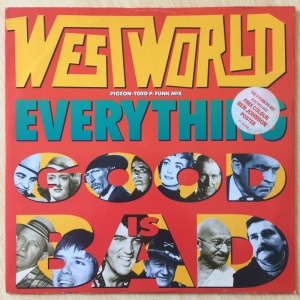 Everything Good Is Bad Image