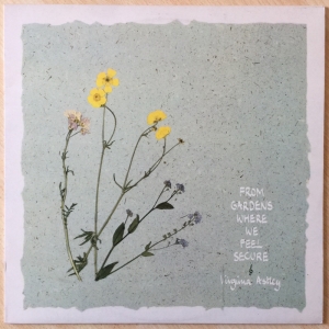 From Gardens Where We Feel Secure Image