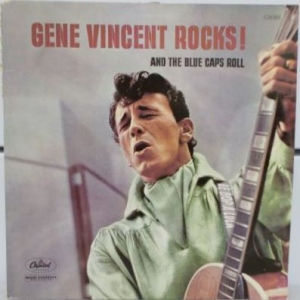 Gene Vincent Rocks! And The Blue Caps Roll Image