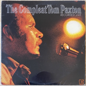 The Compleat Tom Paxton (Recorded Live) Image