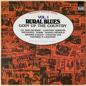 Rural Blues Vol 1: Goin' Up The Country Image