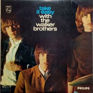 Take It Easy With The Walker Brothers Image