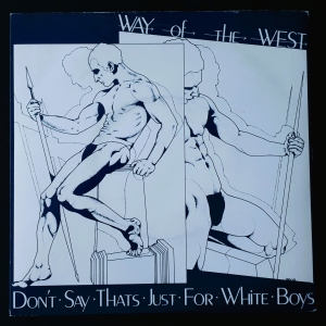 Don't Say That's Just For White Boys Image