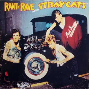 Rant N' Rave With The Stray Cats Image