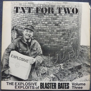 TNT For Two (The Explosive Exploits Of Blaster Bates Volume Three) Image