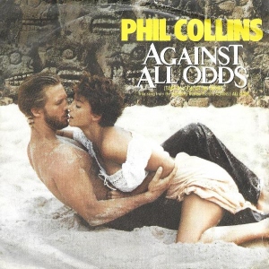 Against All Odds (Take A Look At Me Now) Image