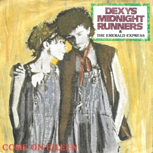 Come On Eileen Image
