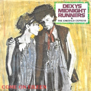 Come On Eileen Image