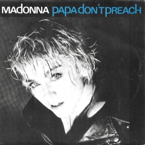 Papa Don't Preach Image