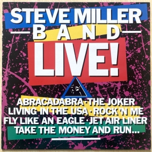 Steve Miller Band - Live! Image