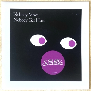 Nobody Move, Nobody Get Hurt Image