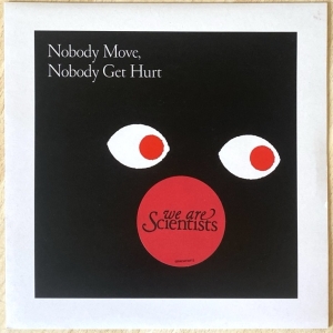 Nobody Move, Nobody Get Hurt Image