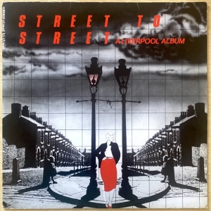 Street To Street - A Liverpool Album Image