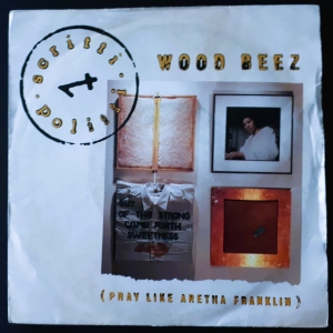 Wood Beez (Pray Like Aretha Franklin) Image