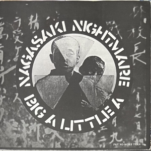 Nagasaki Nightmare / Big A Little A Image