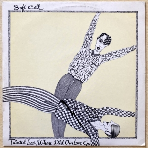 Tainted Love / Where Did Our Love Go Image