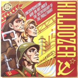 Uncompromising War On Art Under The Dictatorship Of The Proletariat Image