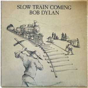 Slow Train Coming Image