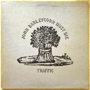 John Barleycorn Must Die Image