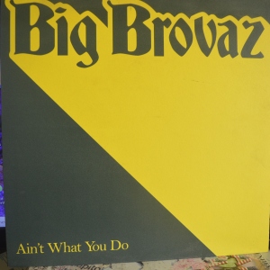 Ain't What You Do Image