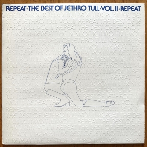 Repeat-The Best of Jethro Tull Vol II Image