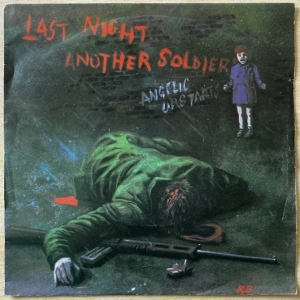 Last Night Another Soldier Image