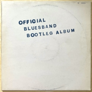 The Official Blues Band Bootleg Album Image