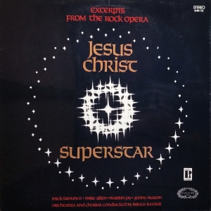 Jesus Christ Superstar (Excerpts From The Rock Opera) Image