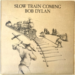 Slow Train Coming Image