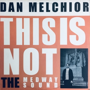 This Is Not The Medway Sound Image