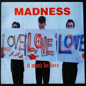 It Must Be Love Image