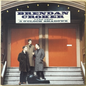 Brendan Croker And The 5 O'Clock Shadows Image