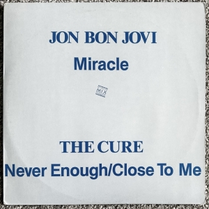 Never Enough / Close to Me Image