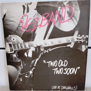 Two Old Two Soon - Live At Dingwalls! Image