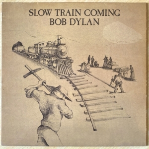 Slow Train Coming Image