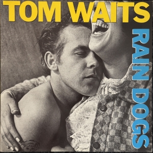 Rain Dogs Image