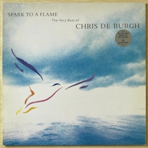 Spark To A Flame (The Very Best Of Chris De Burgh) Image