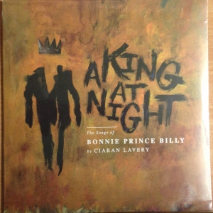 A King At Night, The Songs of Bonnie Prince Billy Image